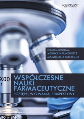 Cromian – Wykorzystanie w Przemyśle Farmaceutycznym i Produkcji Barwników!